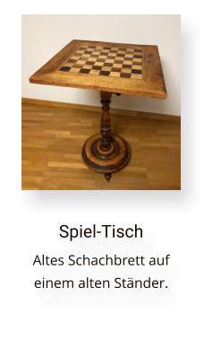 Spiel-Tisch Altes Schachbrett auf einem alten Ständer.